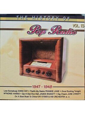 The History Of Pop Radio Vol. 13 CD 1947-1948 Hits with Doris Day & more 37965cd